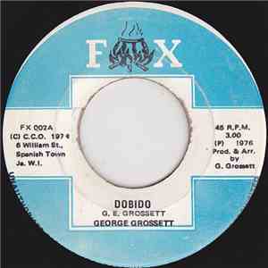 George Grossett - Dobido