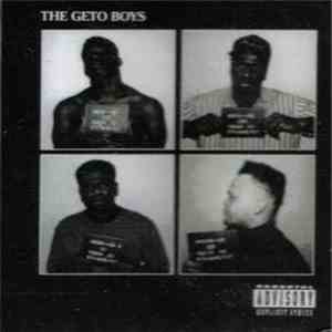 Geto Boys - The Geto Boys
