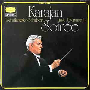 Herbert von Karajan, Berliner Philharmoniker - Soirée