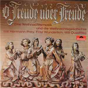 Hermann Prey - Fritz Wunderlich - Will Quadflieg - O Freude Über Freude Ein ...
