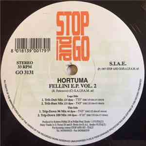 Hortuma - Fellini E.P. Vol 2