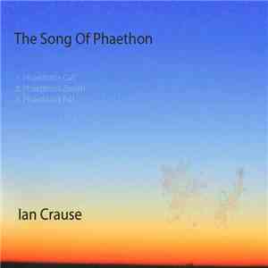 Ian Crause - The Song Of Phaethon