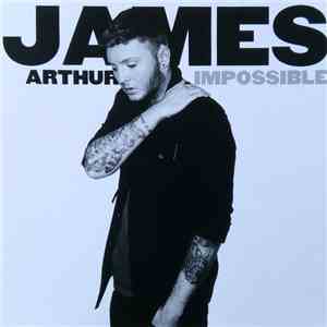 James Arthur  - Impossible