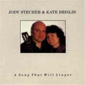 Jody Stecher & Kate Brislin - A Song That Will Linger