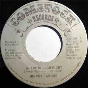 Johnny Ramone  - Where Did I Go Right