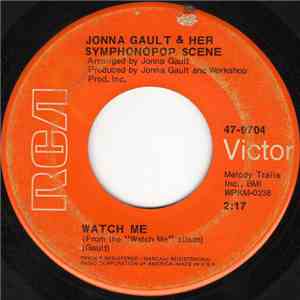 Jonna Gault - Watch Me / The Answer Has To Come From You