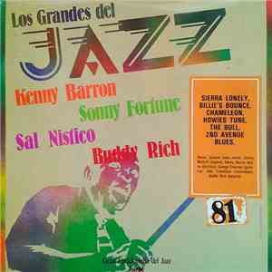 Kenny Barron / Sonny Fortune / Sal Nistico / Buddy Rich - Los Grandes Del Jazz 81