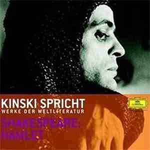Klaus Kinski - Kinski Spricht Werke Der Weltliteratur - Shakespeare: Hamlet