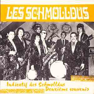 Les Schmolldus - Indicatif Des Schmolldus / Deuxième Souvenir