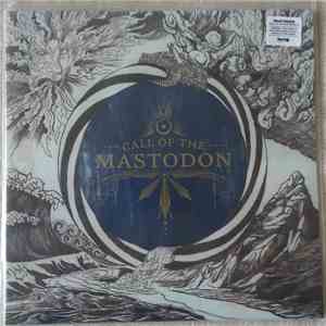 Mastodon - Call Of The Mastodon