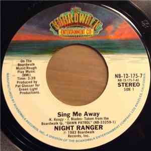 Night Ranger - Sing Me Away