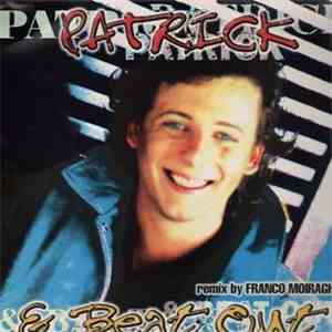 Patrick & Beat Out - Splendida Giornata