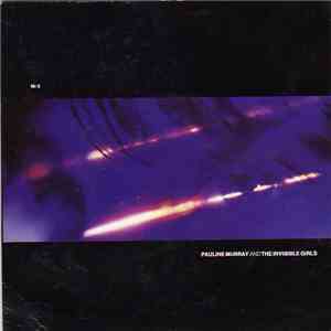 Pauline Murray And The Invisible Girls - Mr X