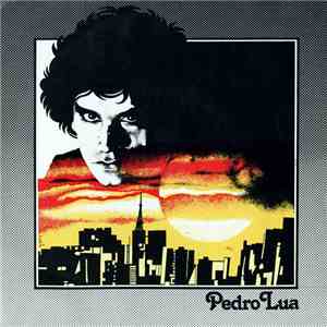 Pedro Lua - Pedro Lua