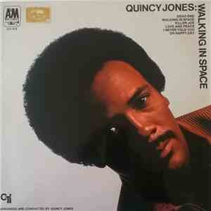 Quincy Jones - Walking In Space
