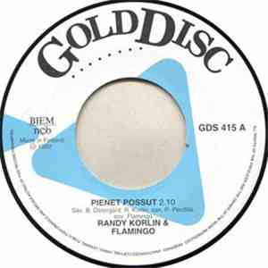 Randy Korlin & Flamingo  - Pienet Possut / Vanha Heteka