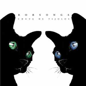 Robsongs - Chuva De Tijolos