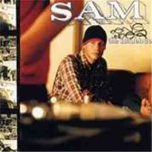 Sam  - Being Under The Influence
