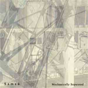 Samsa - Mechanically Separated