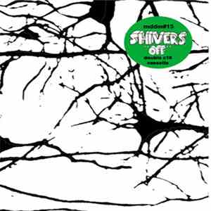 Shivers - Off