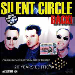 Silent Circle - Back! 20 Years Edition