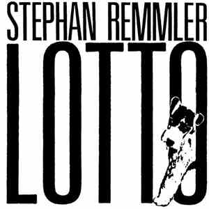 Stephan Remmler - Lotto
