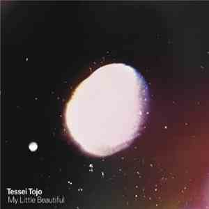 Tessei Tojo - My Little Beautiful