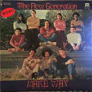 The New Generation  - Make Way