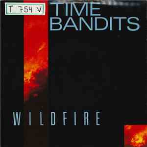 Time Bandits - Wildfire