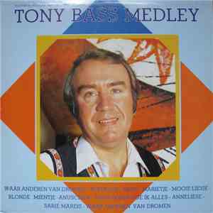 Tony Bass  - Tony Bass Medley