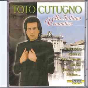 Toto Cutugno - Un Italiano Romantico