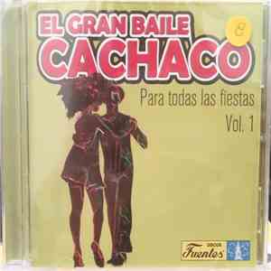 Various - El Gran Baile Cachaco Para Todas Las Fiestas Vol.1