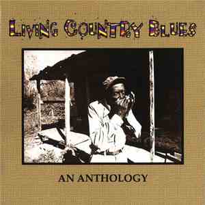 Various - Living Country Blues - An Anthology
