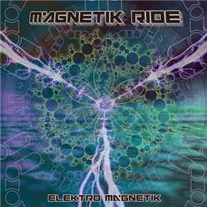 Various - Magnetik Ride