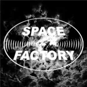 Various - Space Factory 50