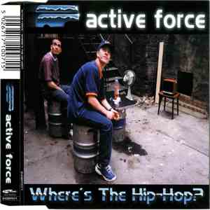 Active Force - Where's The Hip-Hop?