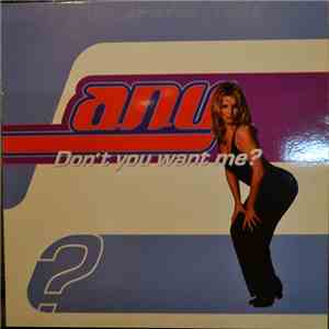 A.N.Y. - Don't You Want Me?