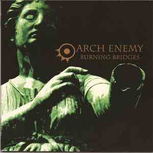 Arch Enemy - Burning Bridges