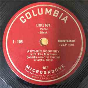 Arthur Godfrey - Little Guy / I'm A Lonely Little Petunia