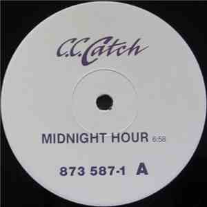 C.C. Catch - Midnight Hour