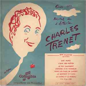 Charles Trenet - Récital Au Théâtre De L'Etoile - Paris 1952 1ère Partie