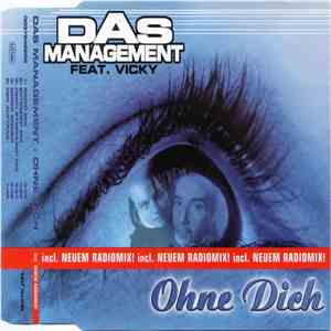 Das Management Feat. Vicky  - Ohne Dich