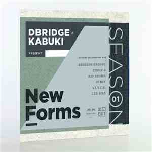 dBridge & Kabuki - dBridge & Kabuki Present 'New Forms Season 1'