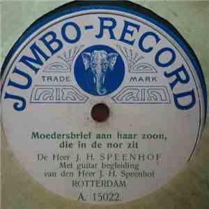 De Heer J. H. Speenhof, Mevrouw J. H. Speenhof - Moedersbrief Aan Haar Zoon ...