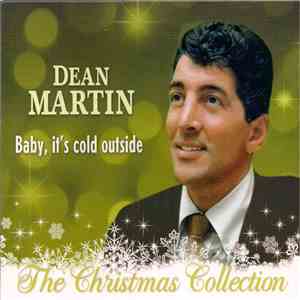 Dean Martin - Baby, It's Cold Outside