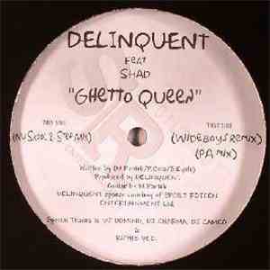 Delinquent Feat Shad - Ghetto Queen