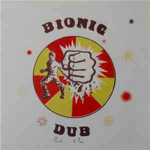 Dub Specialist - Bionic Dub - Part One