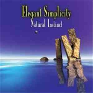 Elegant Simplicity - Natural Instinct