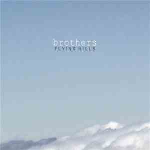 Flying Hills - Brothers