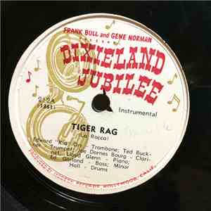 Frank Bull And Gene Norman Present Kid Ory - Tiger Rag / Eh, La Bas